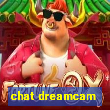 chat dreamcam